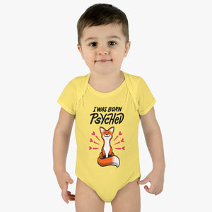I Was Born Psyched | onesies for kids