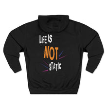 Life Is Not Static-Sopsyched | hoodies kids
